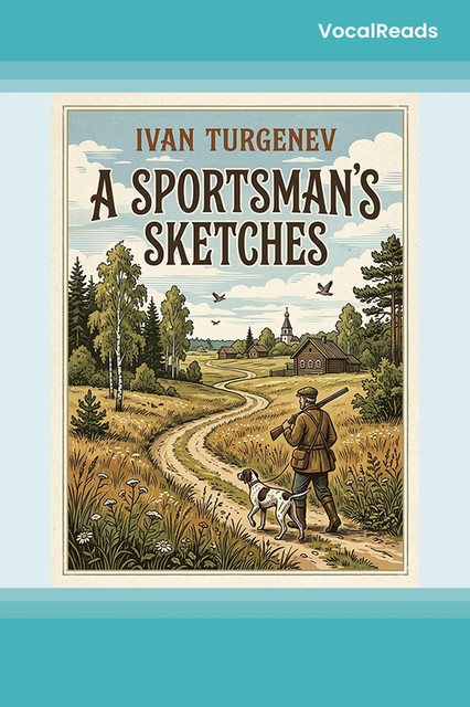 A Sportsman's Sketches