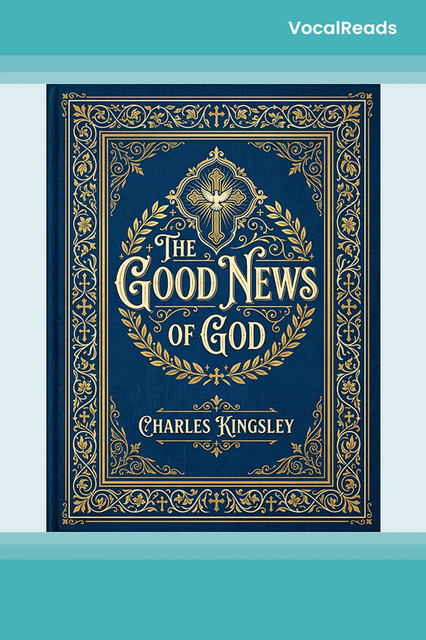 The Good News of God