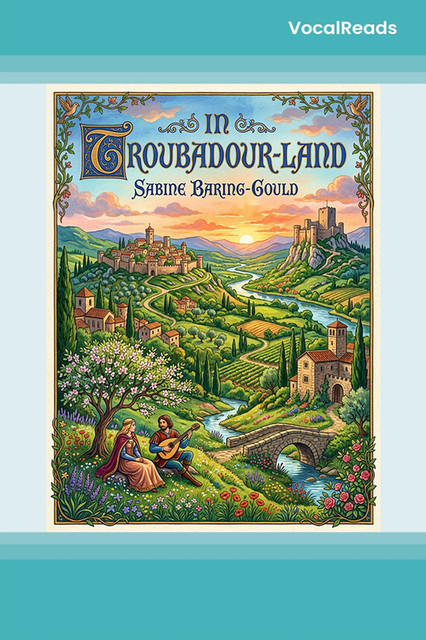 In Troubadour-Land