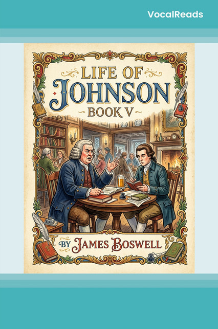 Life of Johnson, Book V