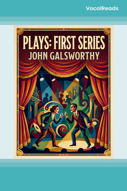 Plays: First Series