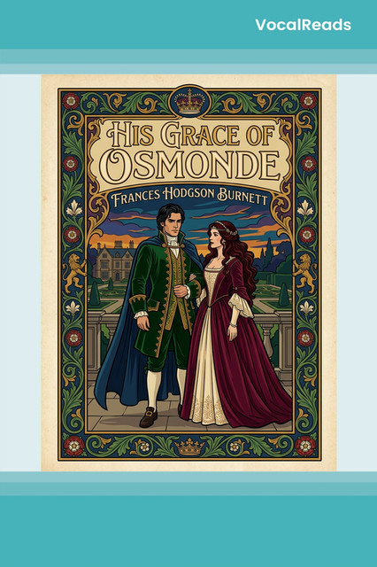 His Grace of Osmonde