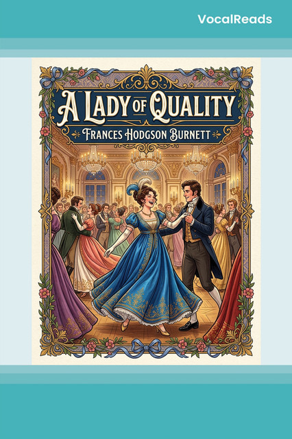A Lady of Quality