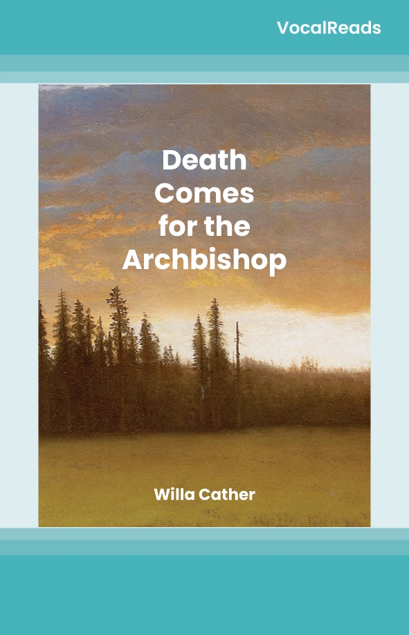 Death Comes for the Archbishop