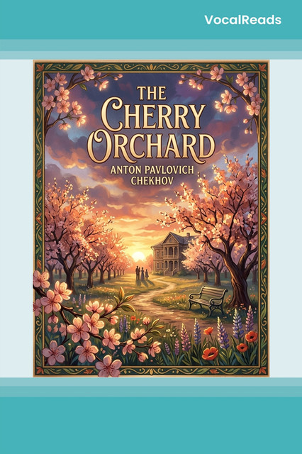 The Cherry Orchard