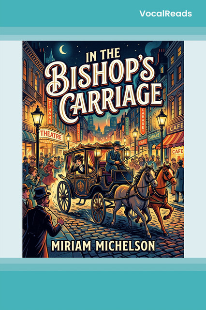 In the Bishop's Carriage