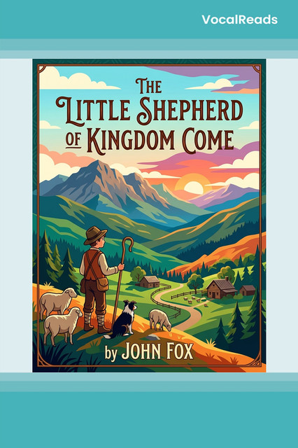 The Little Shepherd of Kingdom Come