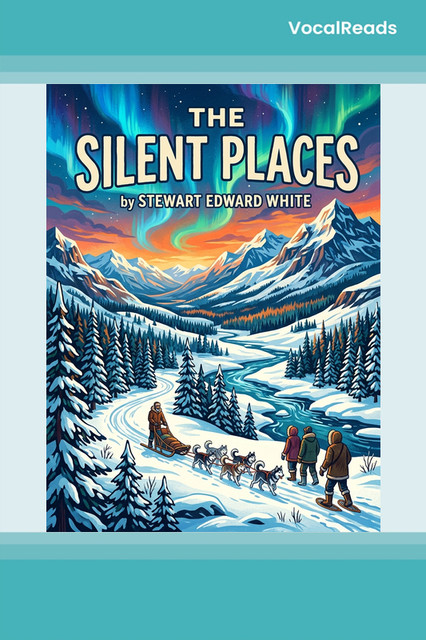 The Silent Places