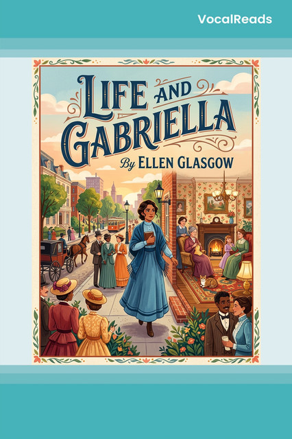 Life and Gabriella