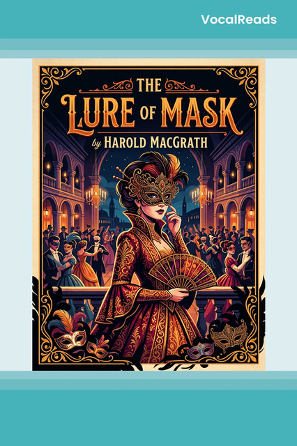 The Lure of the Mask
