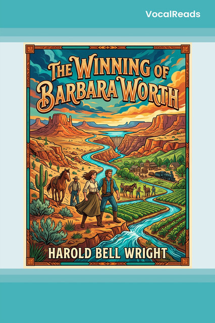 The Winning of Barbara Worth