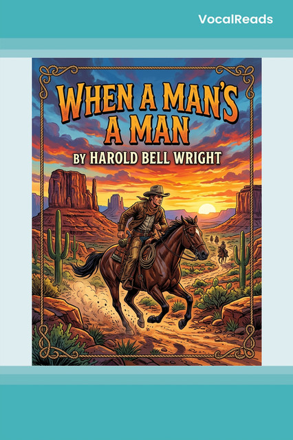 When A Man's A Man