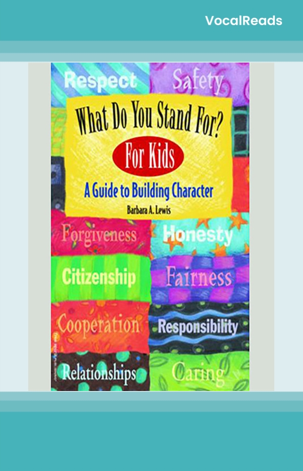 What Do You Stand For? For Kids
