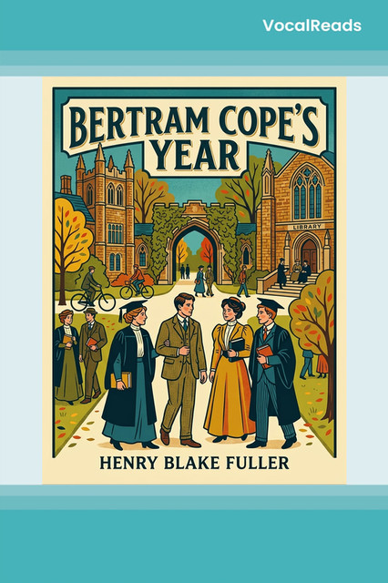 Bertram Cope's Year