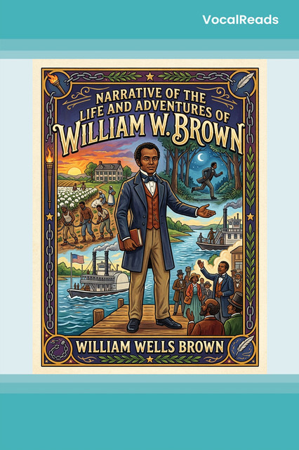 The Narrative of William W. Brown