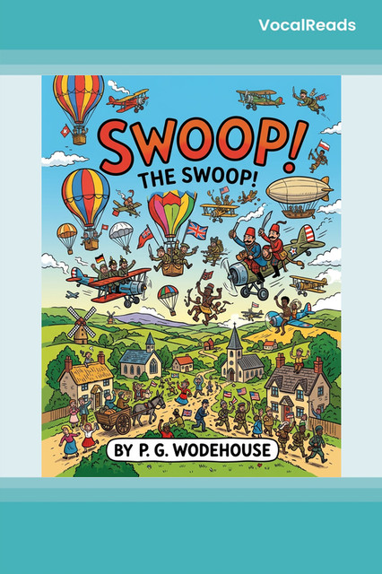 The Swoop! or How Clarence Saved England