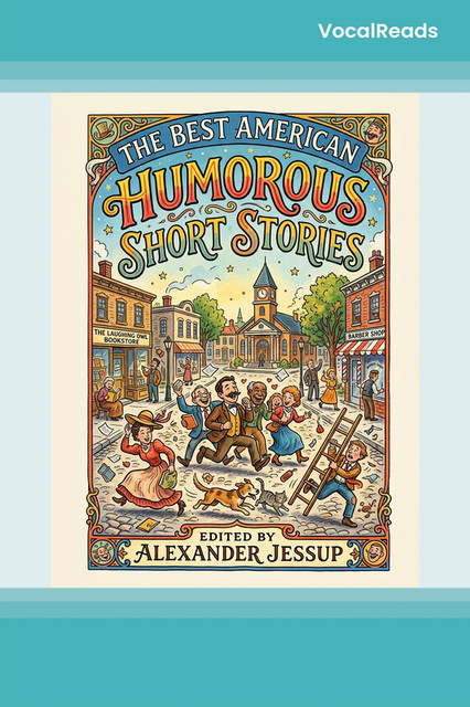 The Best American Humorous Short Stories