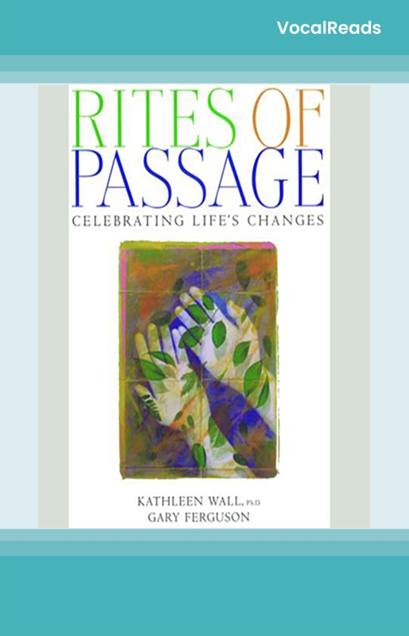Rites of Passage
