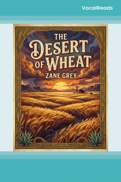 The Desert of Wheat