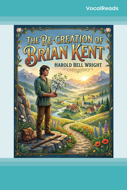 The Re-Creation Of Brian Kent