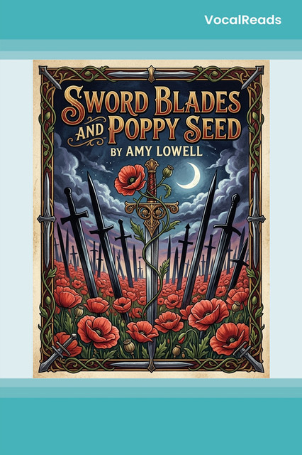 Sword Blades and Poppy Seed