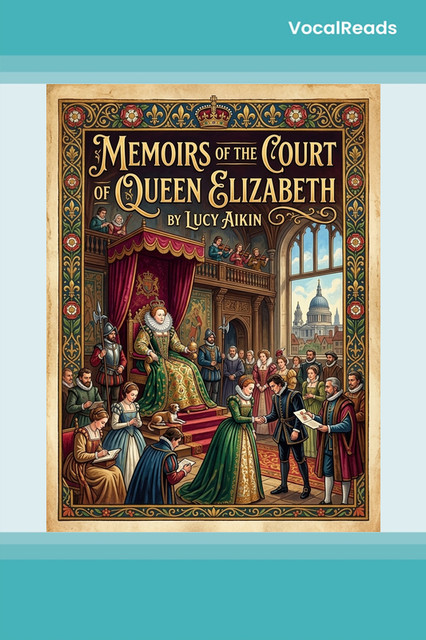Memoirs of the Court of Queen Elizabeth