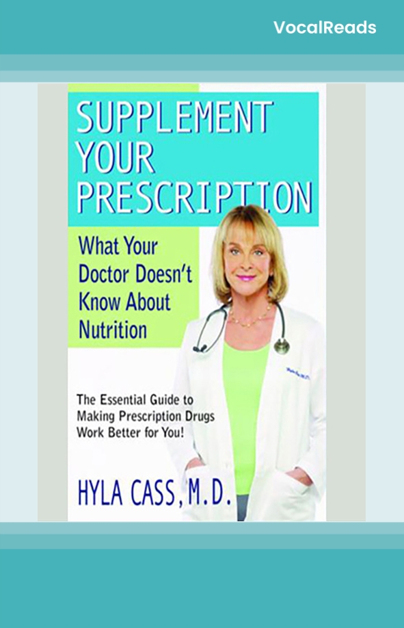 Supplement Your Prescription