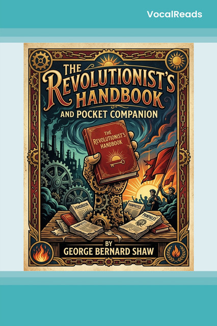 The Revolutionist's Handbook and Pocket Companion