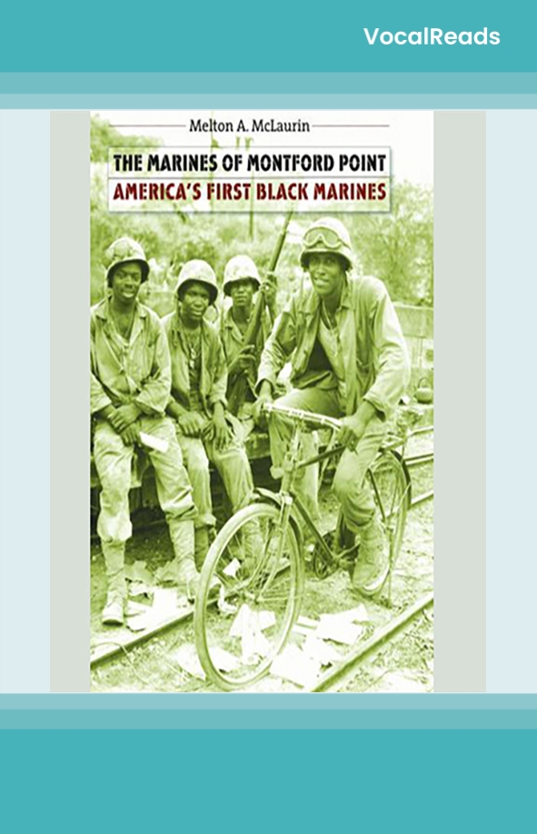 The Marines of Montford Point