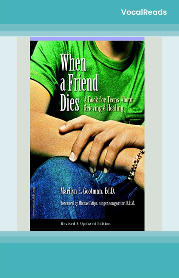 When a Friend Dies