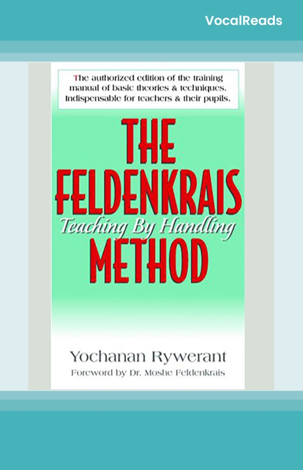 The Feldenkrais Method