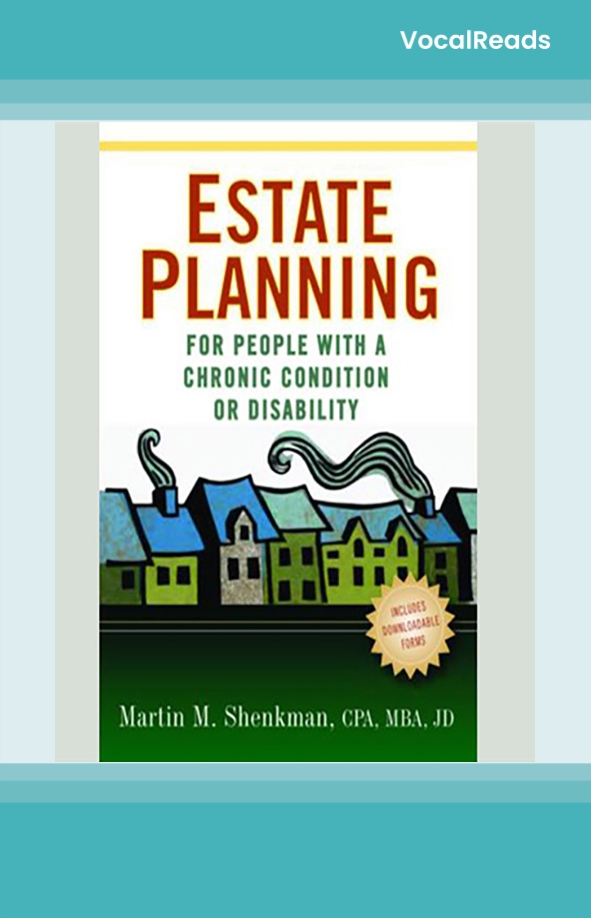 Estate Planning for People with a Chronic Condition or Disability