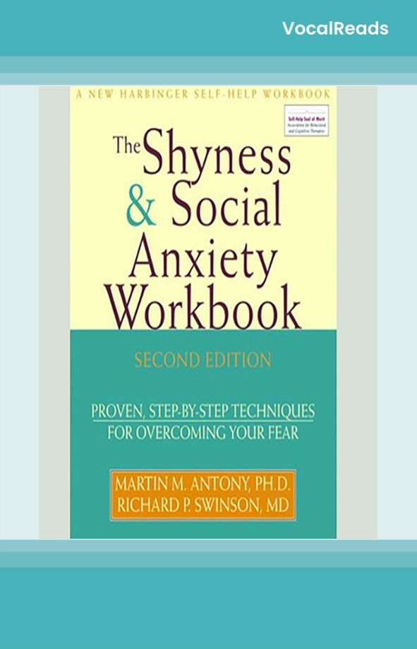 The Shyness & Social Anxiety Workbook