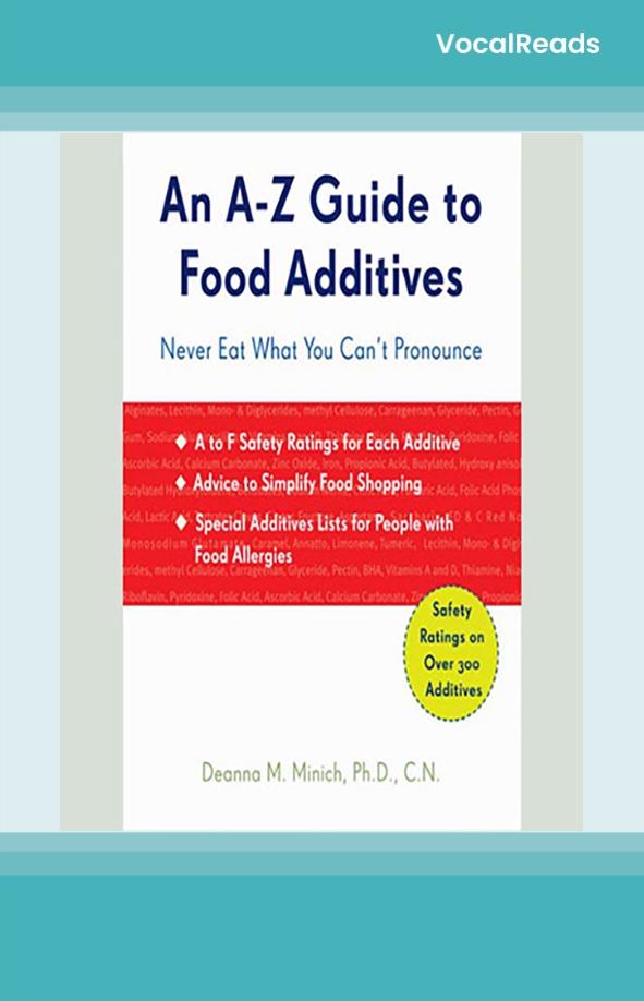 An A-Z Guide to Food Additives