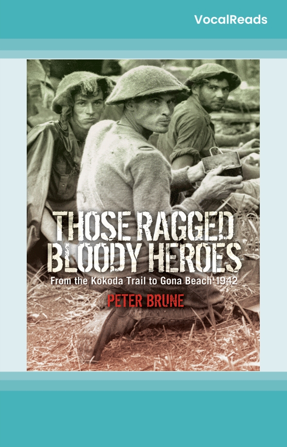 Those Ragged Bloody Heroes