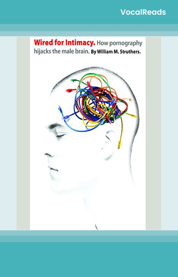 Wired For Intimacy