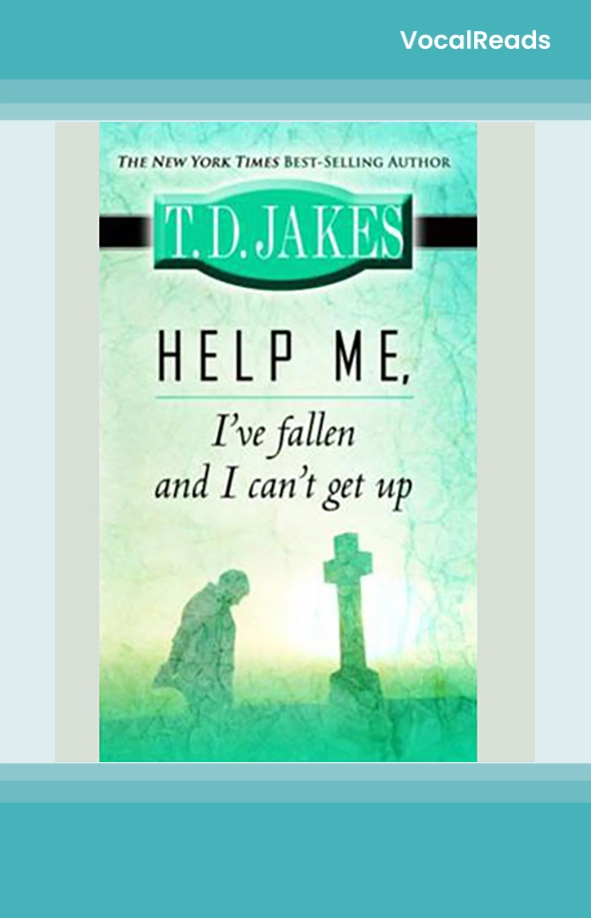 Help Me, I've Fallen And I Can't Get Up