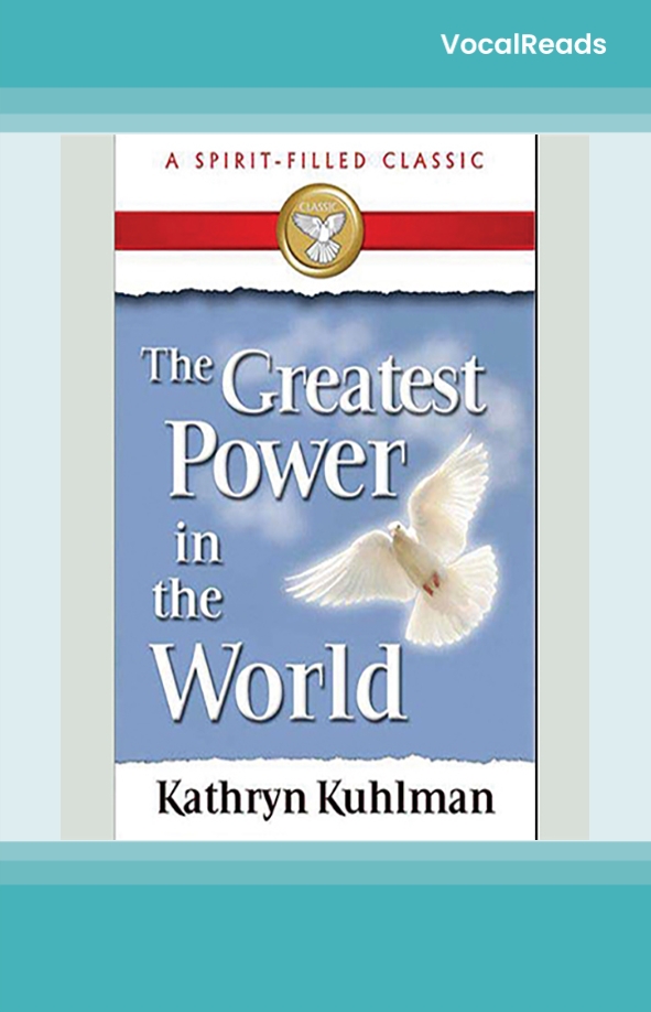 The Greatest Power in the World
