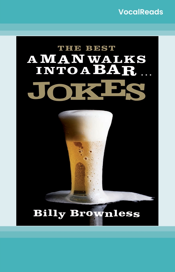 The Best 'A Man Walks Into a Bar' Jokes