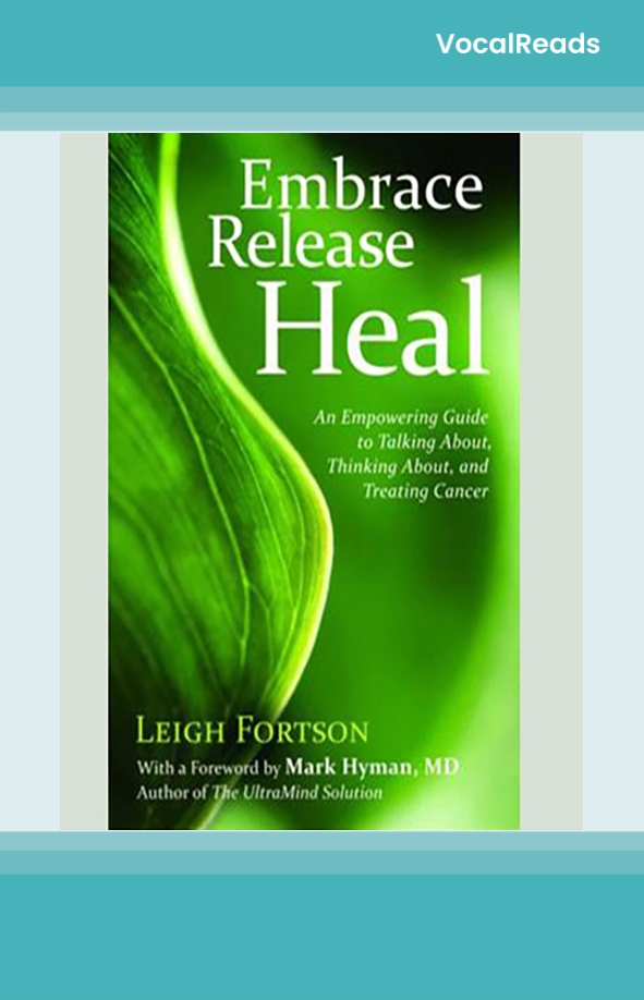Embrace, Release, Heal