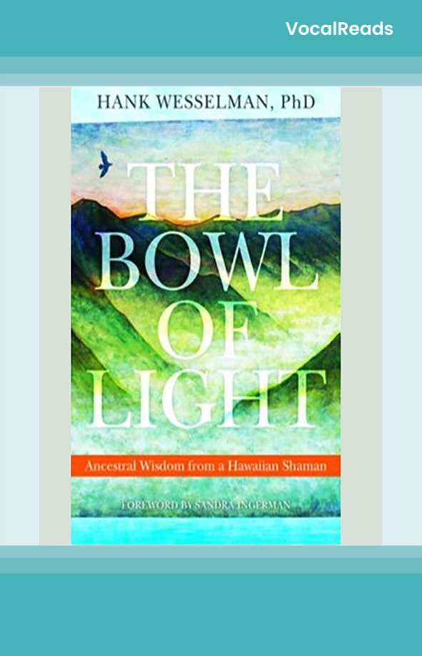 The Bowl of Light