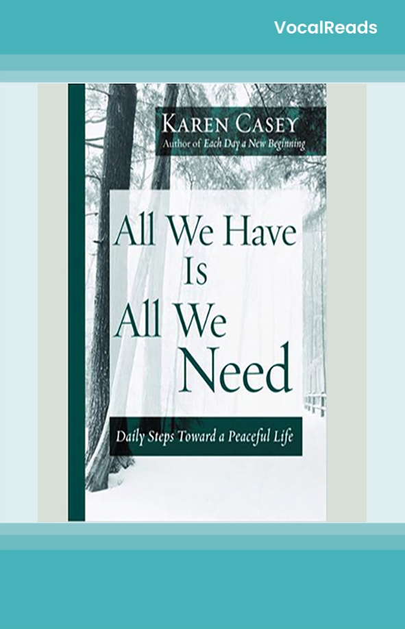 All We Have Is All We Need