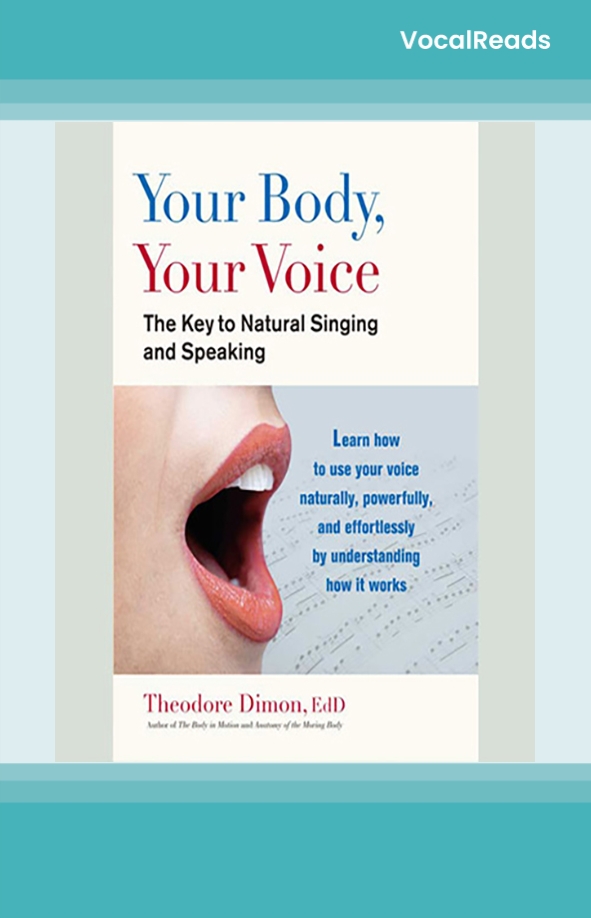 Your Body, Your Voice: