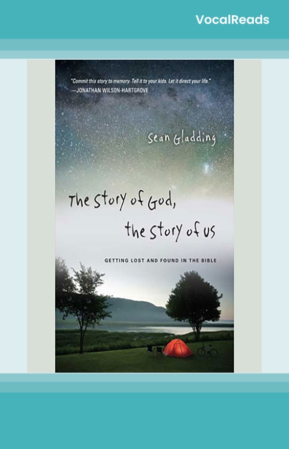 The Story of God, the Story of Us