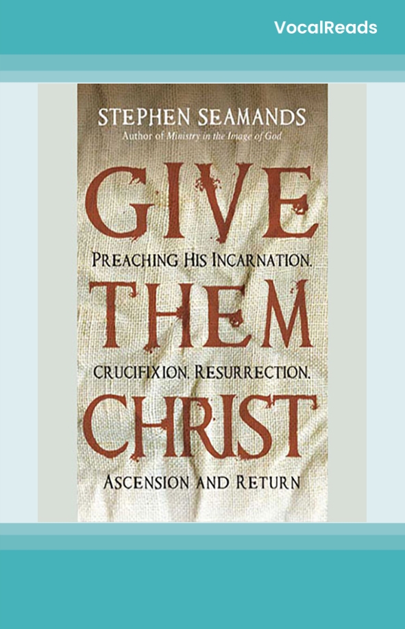 Give Them Christ