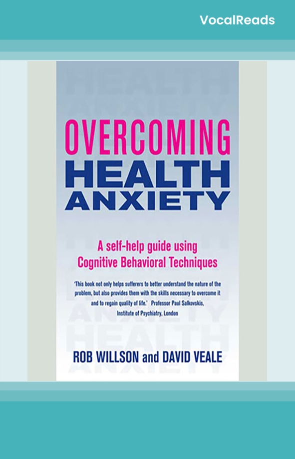 Overcoming Health Anxiety