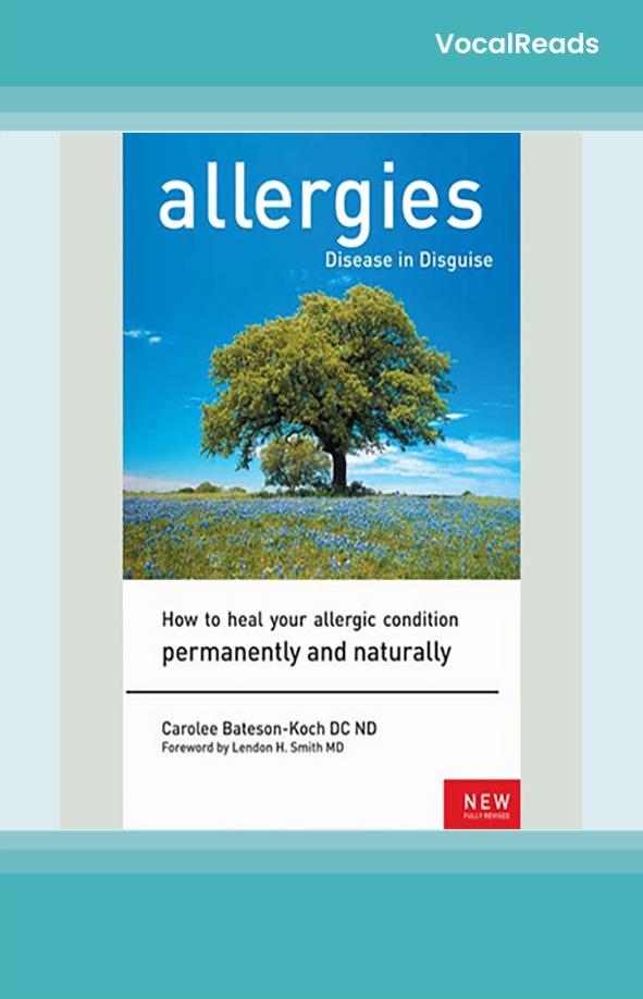 Allergies, Disease in Disguise