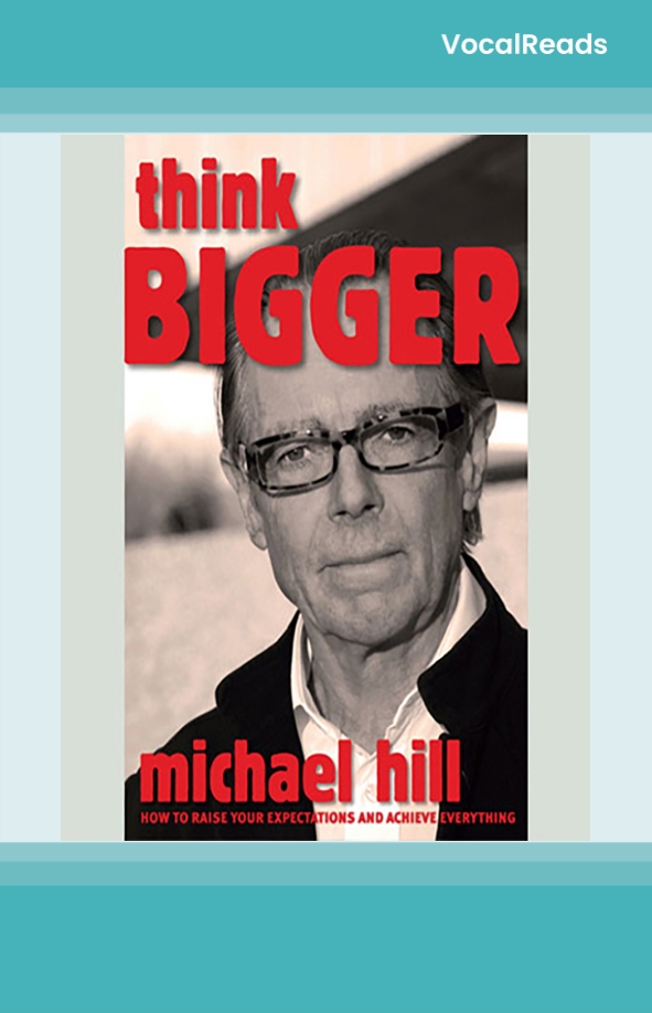 Think Bigger