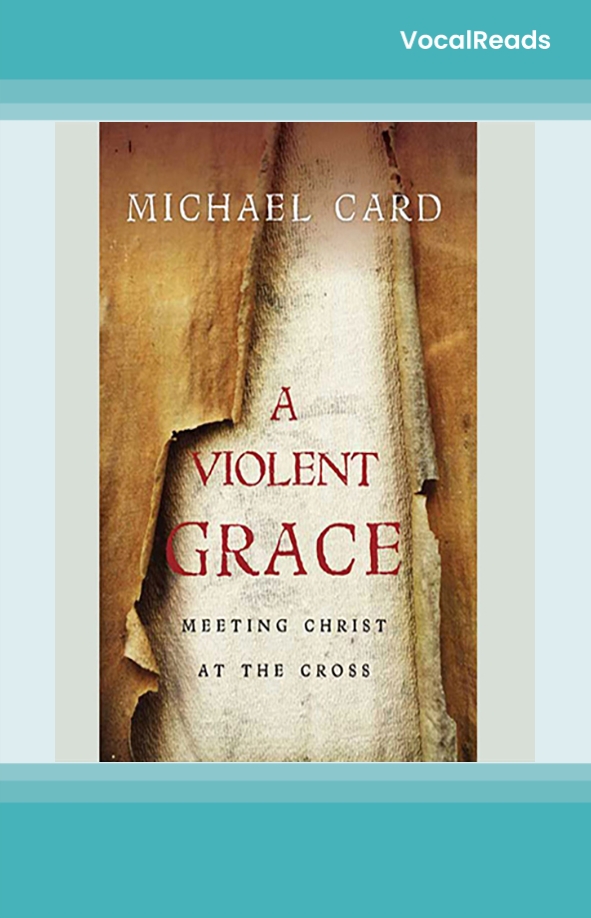 A Violent Grace