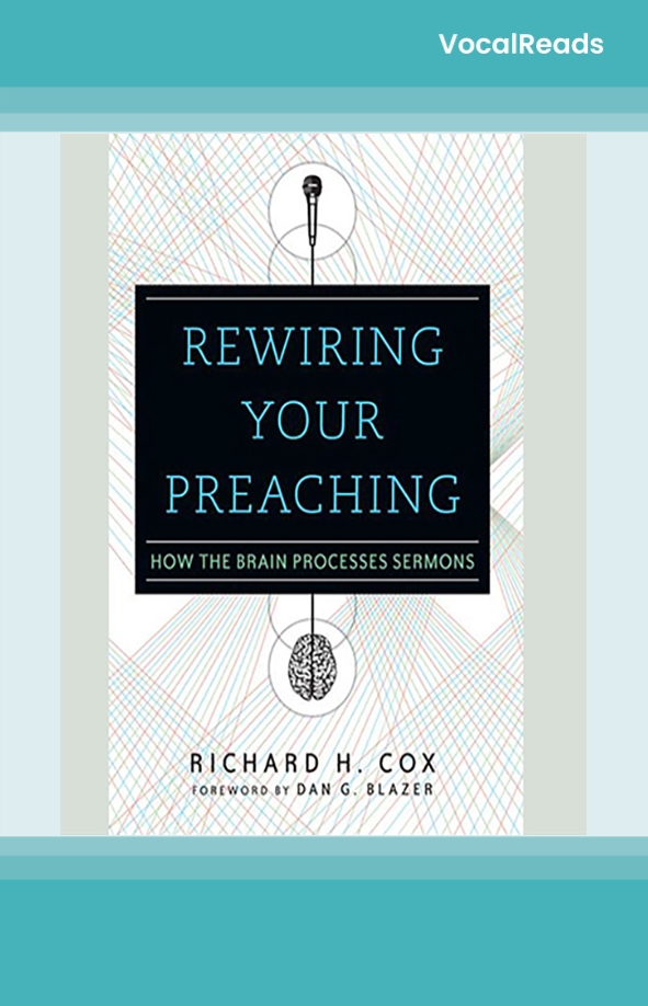 Rewiring Your Preaching